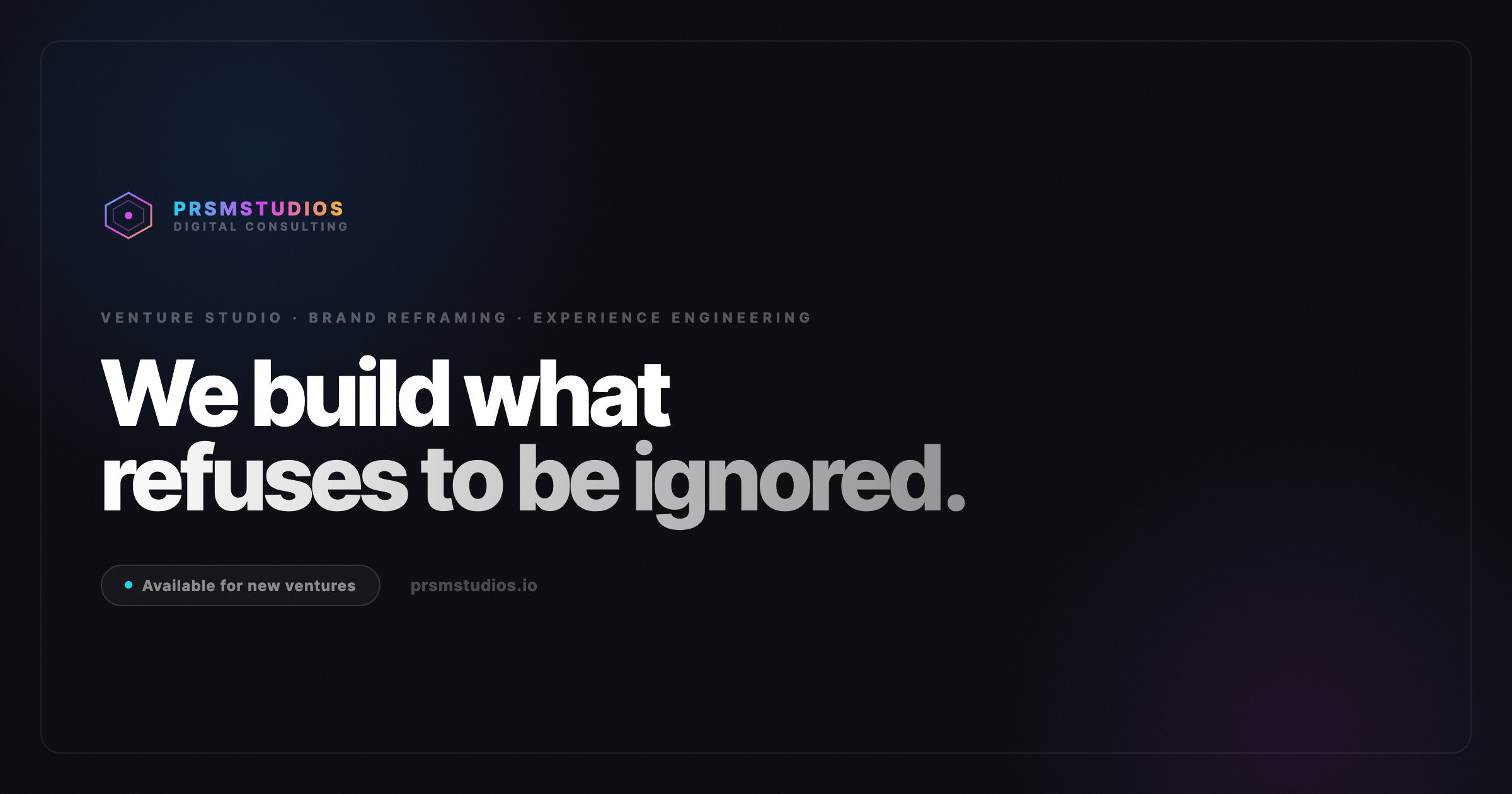 PRSM Studio | Venture Deployment & Brand Reframing